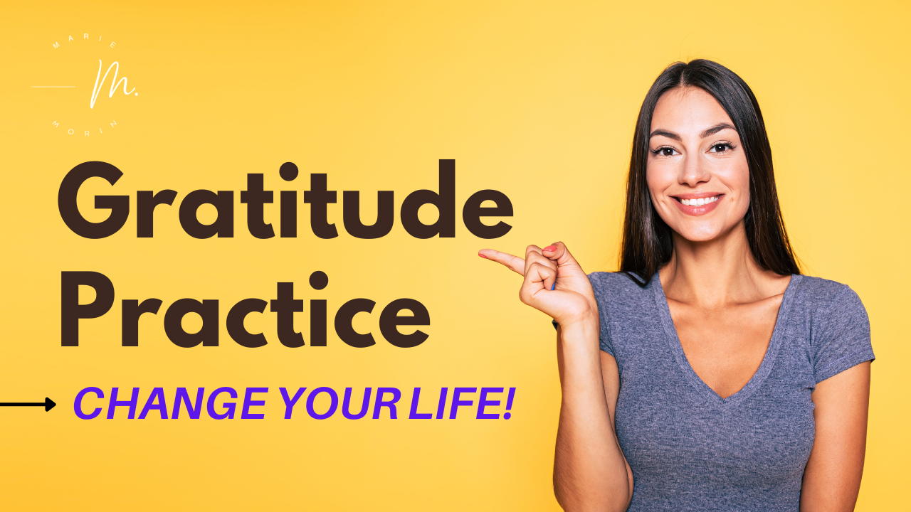 morin-holistic-therapy-gratitude-practice-and-change-your-life