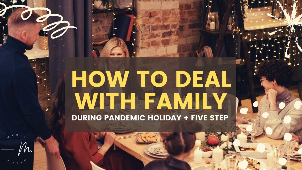 how to deal with family