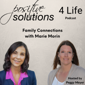 positive solutions 4 life podcast with marie morin